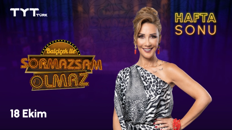 Sormazsam Olmaz Hafta Sonu - 18 Ekim