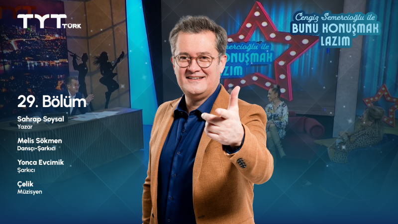 Bunu Konuşmak Lazım 29. Bölüm