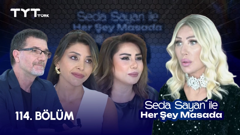 Seda Sayan İle Her Şey Masada 114. Bölüm
