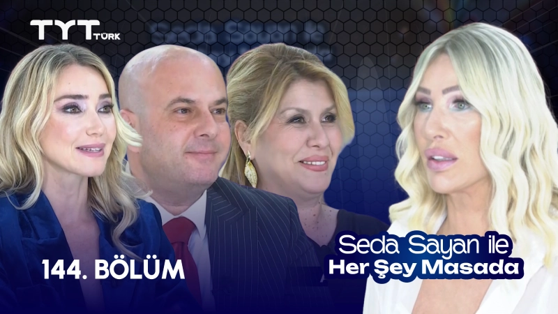 Seda Sayan İle Her Şey Masada 144. Bölüm