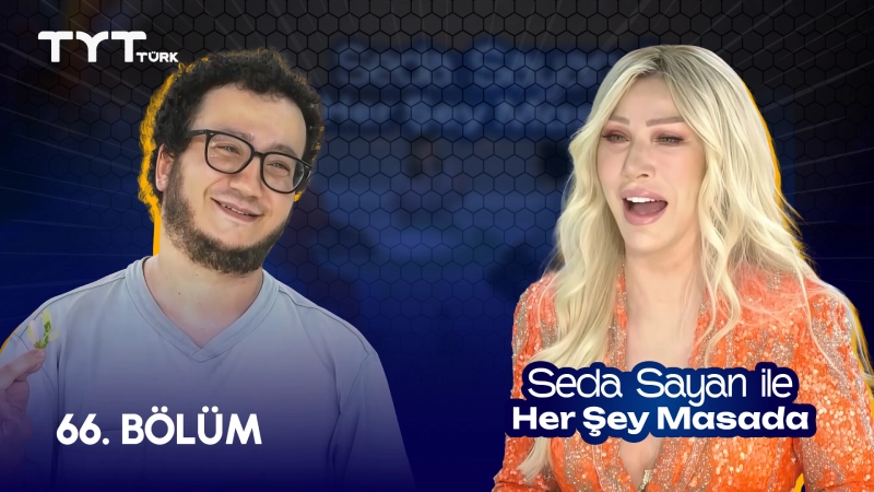 Seda Sayan İle Her Şey Masada 66. Bölüm