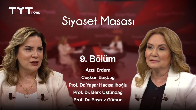 Siyaset Masası 9. Bölüm