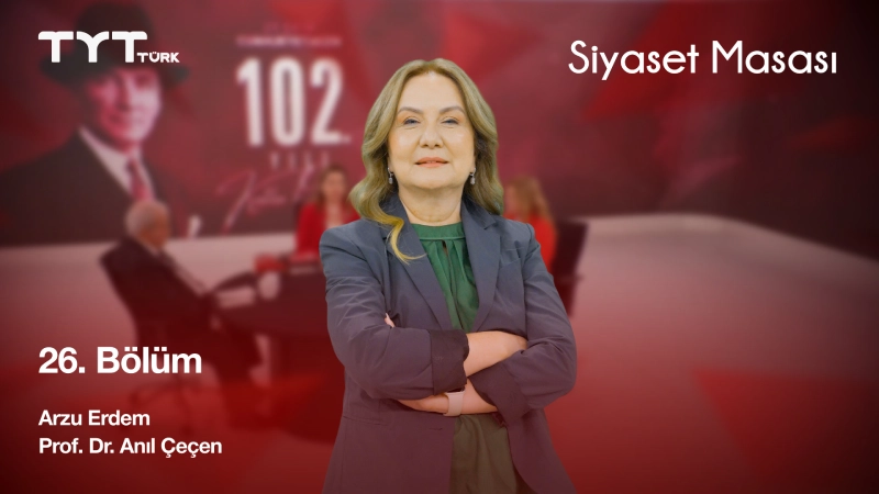 Siyaset Masası 26. Bölüm