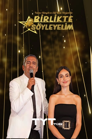 Yavuz Bingöl ve Elif Buse Doğan ile Birlikte Söyleyelim