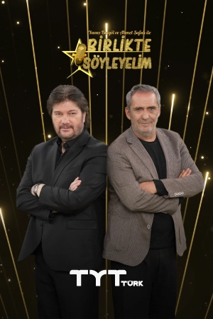 Ahmet Şafak ve Yavuz Bingöl ile Birlikte Söyleyelim