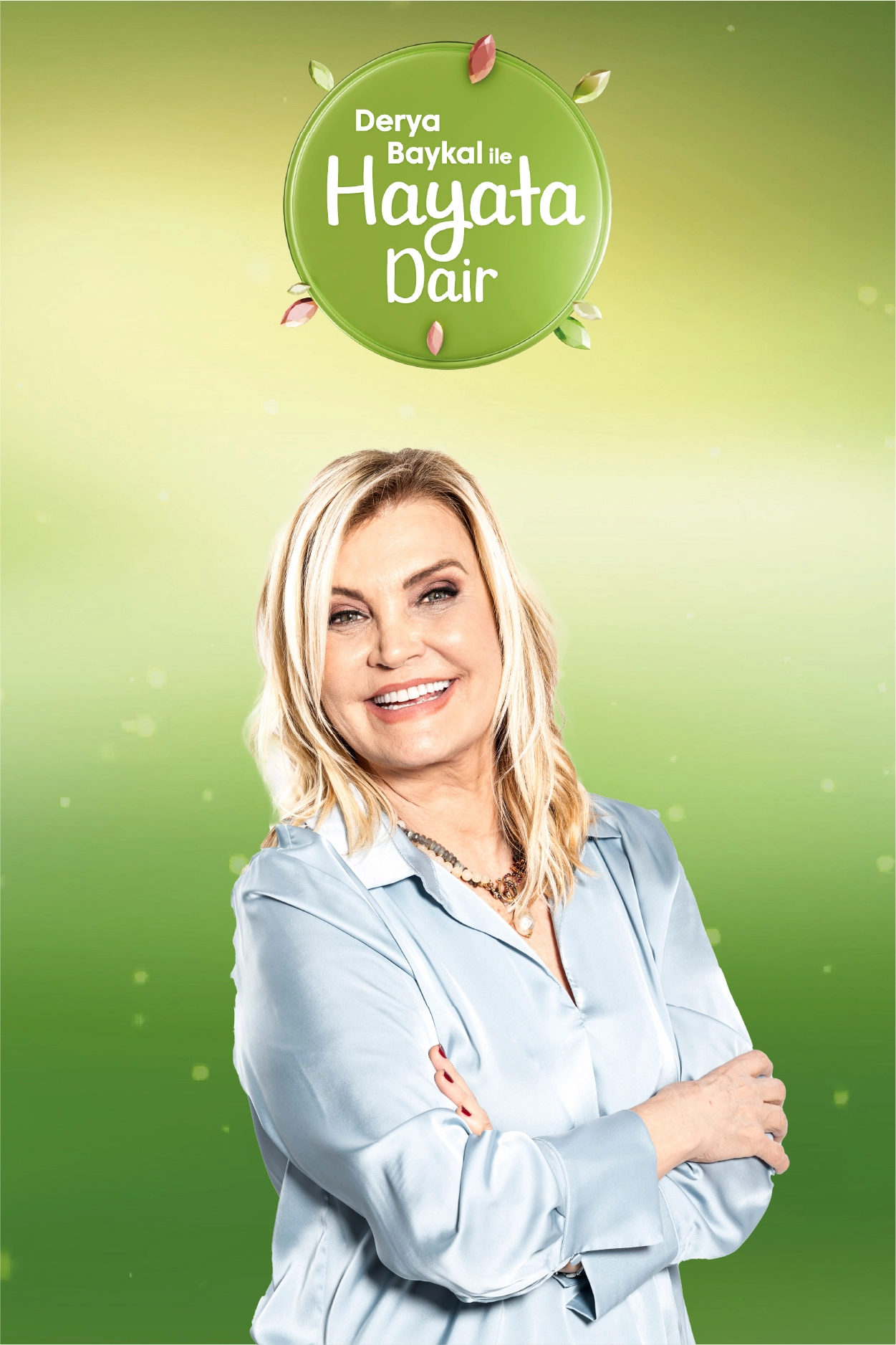 Derya Baykal ile Hayata Dair