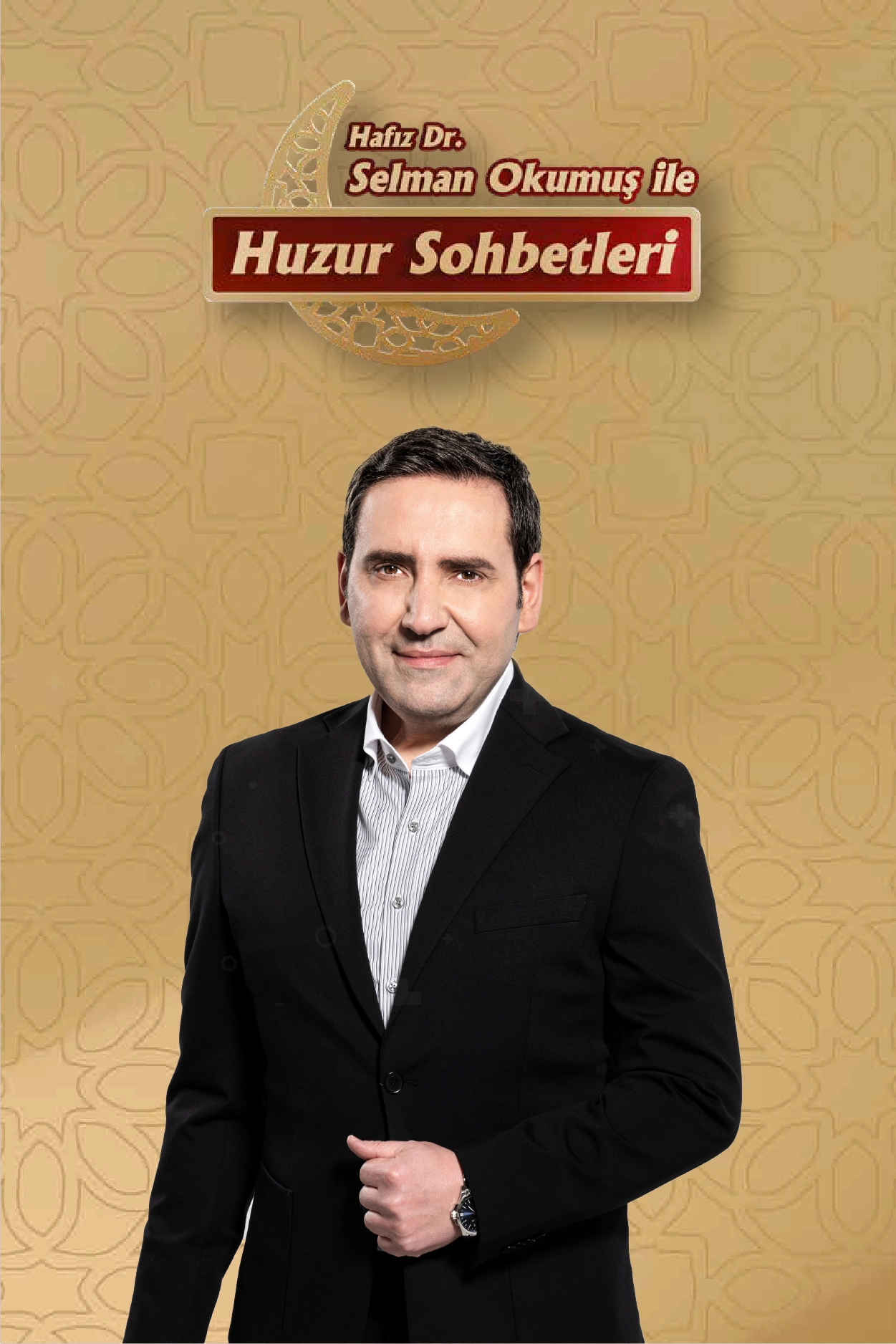 Hafız Dr. Selman Okumuş ile Huzur Sohbetleri